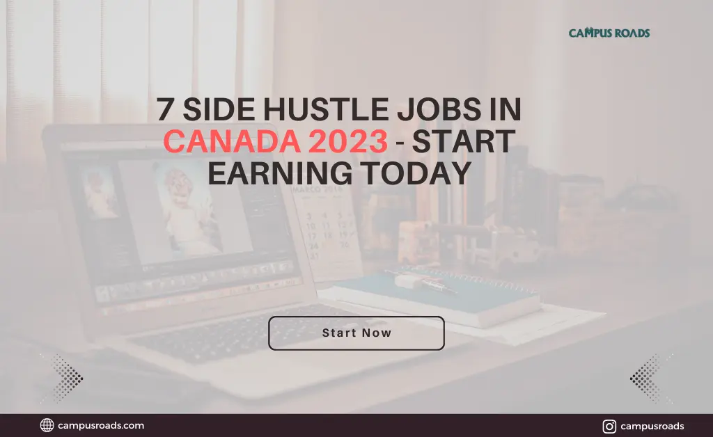 7 Side Hustle Jobs in Canada 2023