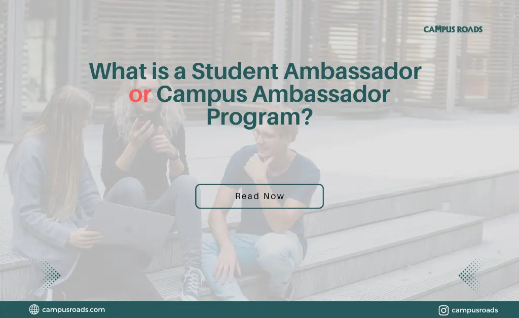 What is a Student Ambassador Campus Ambassador Program