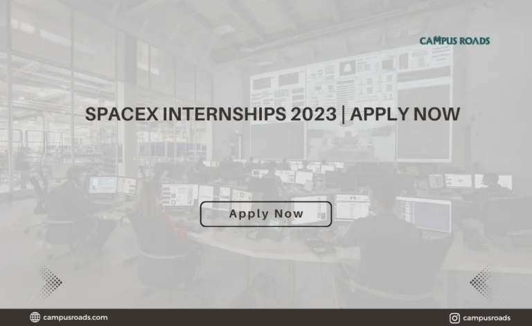 SpaceX Internships 2023 Apply Now