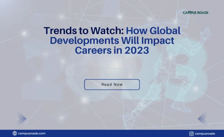 Trends to Watch How Global Developments Will Impact Careers in 2023